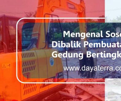 mengenal-sosok-dibalik-pembuatan-gedung-bertingkat-cv-daya-terra